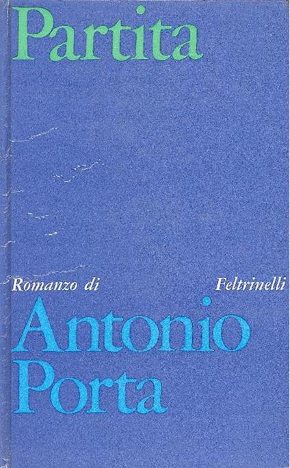 Partita - Antonio Porta - copertina