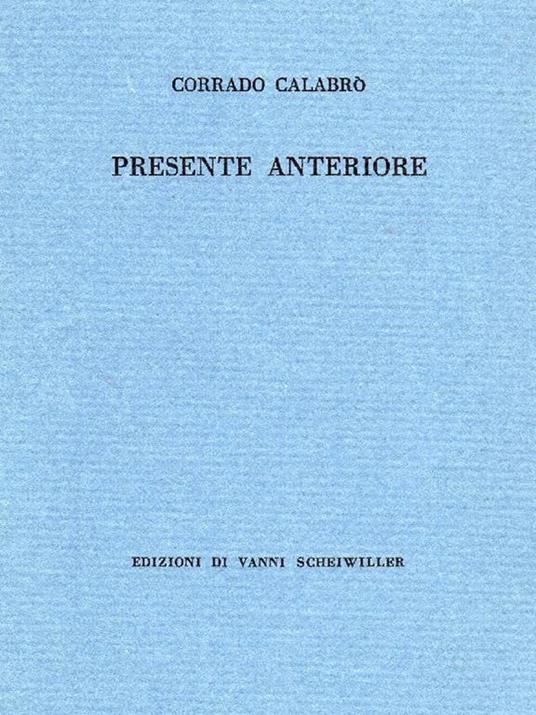 Presente anteriore - Corrado Calabrò - copertina