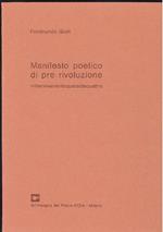 Manifesto poetico di pre rivoluzione Millenovecentoquarantaquattro