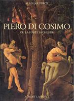 Piero di Cosimo ou la foret sacrilege