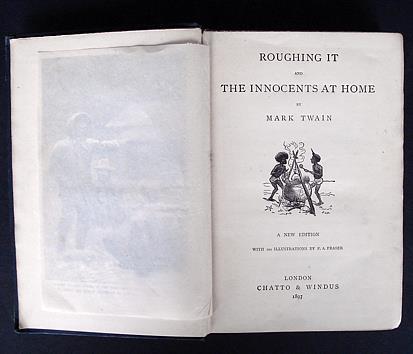 Roughing it and the innocents at home - Mark Twain - 4