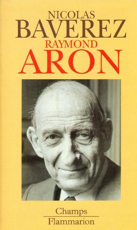Raymond Aron - Nicolas Baverez - copertina