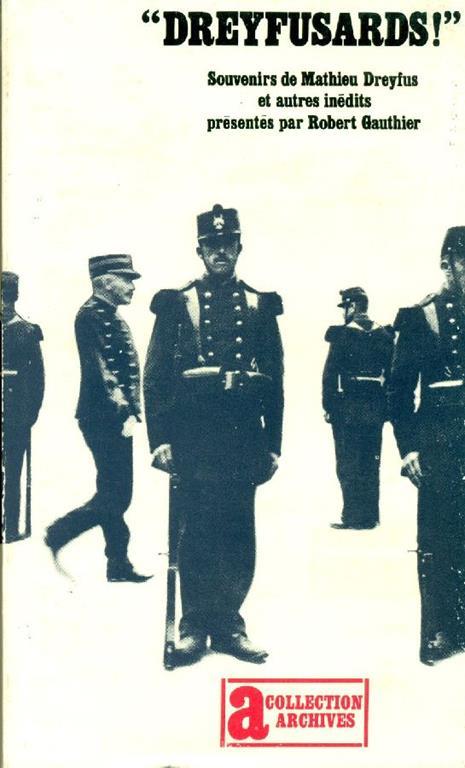''Dreyfusards!'' - Robert Gauthier - copertina