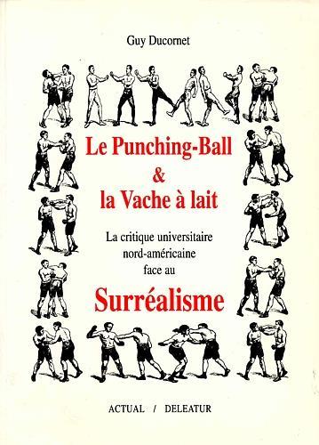 Le punching-ball e la Vache à lait - Guy Ducornet - copertina