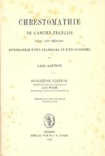 Chrestomathie de l'ancien français (VIII - XV siècles)