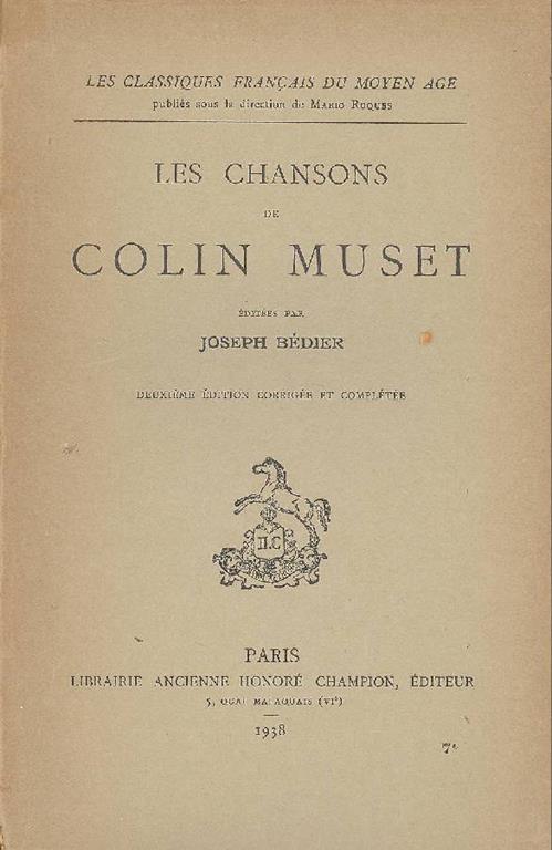 Les chansons de Colin Muset - Joseph Bédier - copertina
