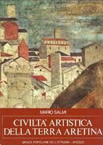 Civiltà artistica della terra aretina