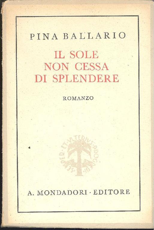 Il sole non cessa di splendere - Pina Ballario - copertina