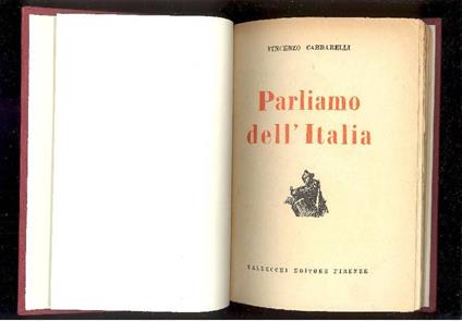 Parliamo dell'Italia. Prima edizione - Vincenzo Cardarelli - copertina