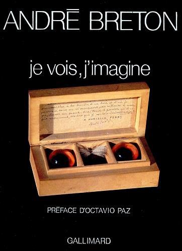 Je vois, j'imagine. Poèmes-objets - André Breton - copertina