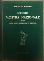 Seconda Mostra Nazionale delle opere d'arte recuperate in Germania