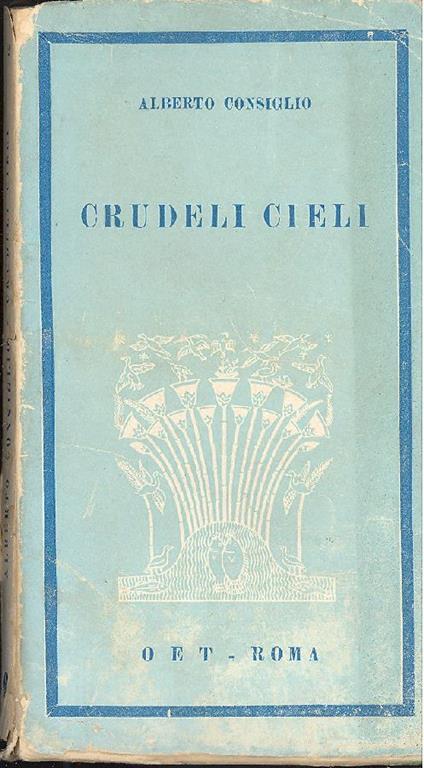 Crudeli cieli - Alberto Consiglio - copertina