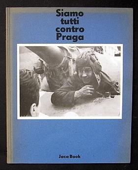 Siamo tutti contro Praga - 2
