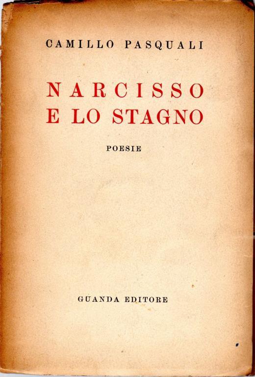 Narcisso e lo stagno - Camillo Pasquali - copertina