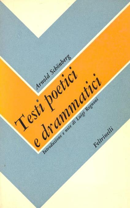Testi poetici e drammatici - Arnold Schönberg - copertina