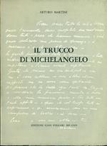 Il trucco di Michelangelo e altri scritti