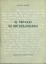 Il trucco di Michelangelo e altri scritti