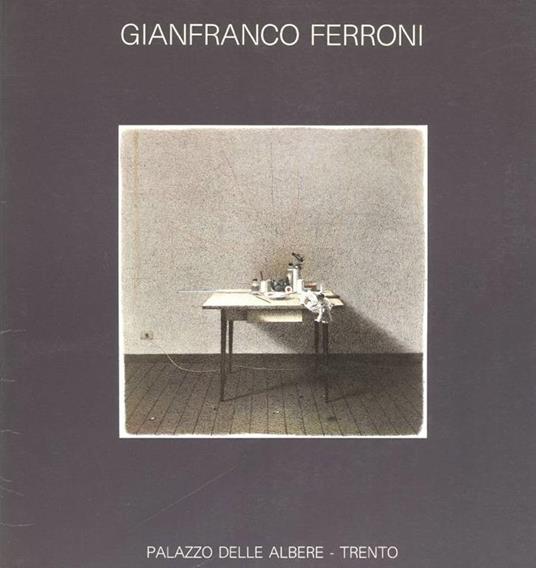 Gianfranco Ferroni - Gianfranco Ferroni - copertina