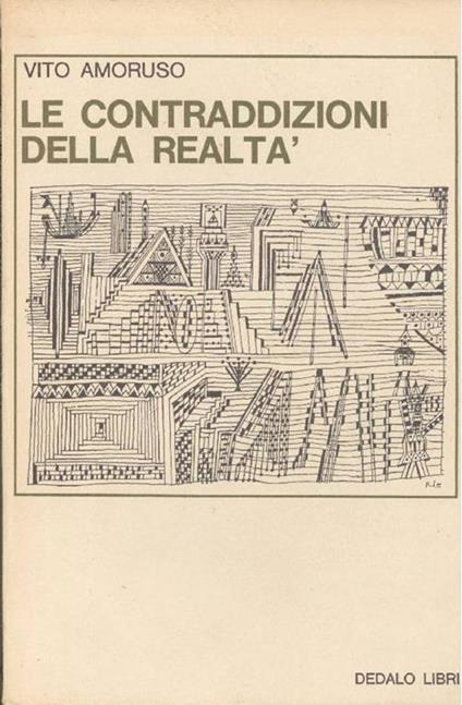 Le Contraddizioni della realtà. La narrativa italiana degli anni '50 e '60 - Vito Amoruso - copertina
