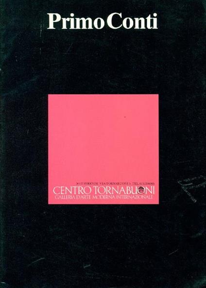 Primo Conti. Opere recenti - Primo Conti - copertina