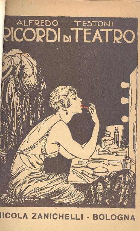 Ricordi di Teatro - Alfredo Testoni - copertina