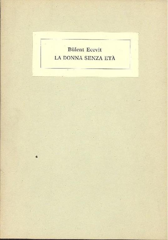 La donna senza età - Bulent Ecevit - copertina
