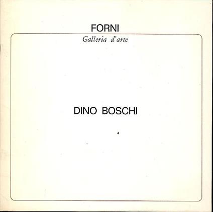 Dino Boschi - Dino Boschi - copertina