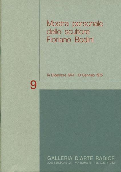 Mostra personale del pittore Floriano Bodini - Floriano Bodini - copertina