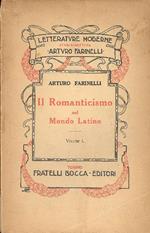 Il Romanticismo nel Mondo Latino. Volume I