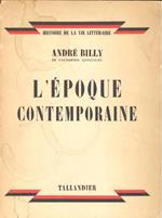 L' epoque Contemporaine (1905-1930)