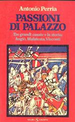 Passioni di Palazzo