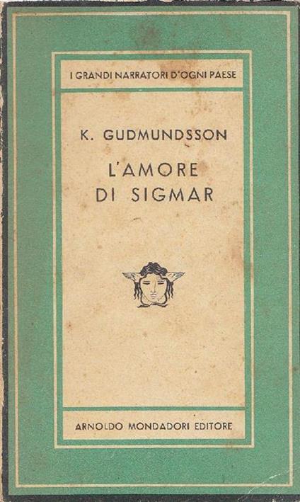L' amore di Sigmar - Kristmann Gudmundsson - copertina
