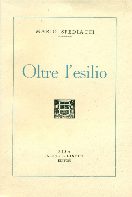 Oltre l'esilio - Mario Spediacci - copertina