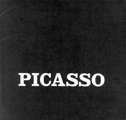 Picasso. Galleria Civica d'Arte Moderna Ferrara 1970 - Pablo Picasso - copertina
