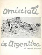 Omiccioli in Argentina