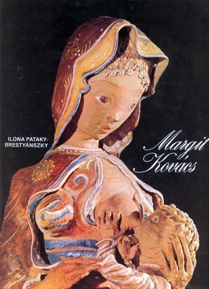 Margit Kovacs - Ilona Pataky-Brestyanszky - copertina