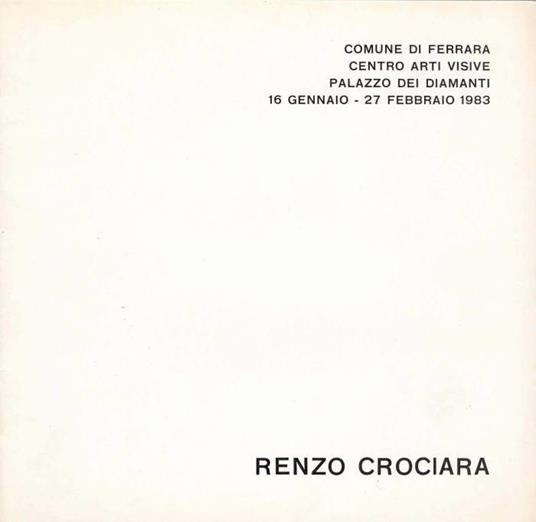 Renzo Crociara. Solamente autoritratti? - Renzo Crociara - copertina