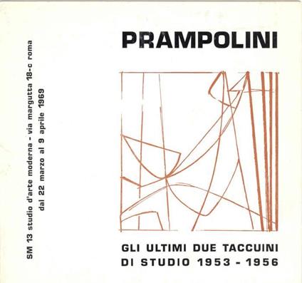 Prampolini. Gli ultimi due taccuini di studio 1953-1956 - Enrico Prampolini - copertina