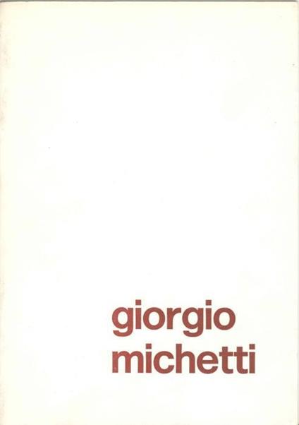 Giorgio Michetti - Giorgio Michetti - copertina
