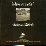 Antonio Saliola. ''Non si volà'