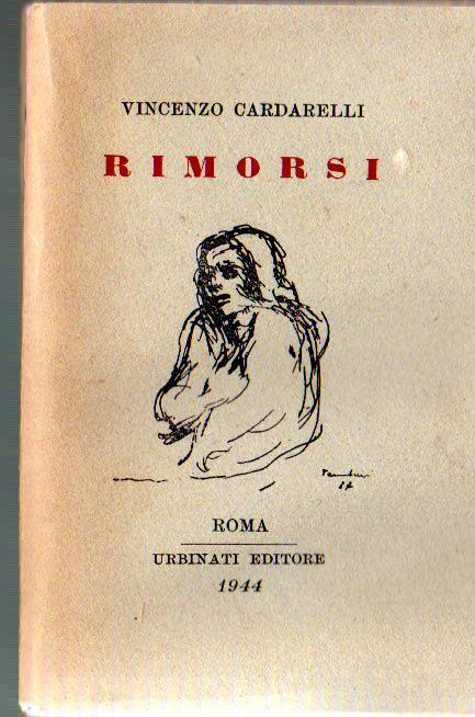 Rimorsi. Prima edizione - Vincenzo Cardarelli - copertina