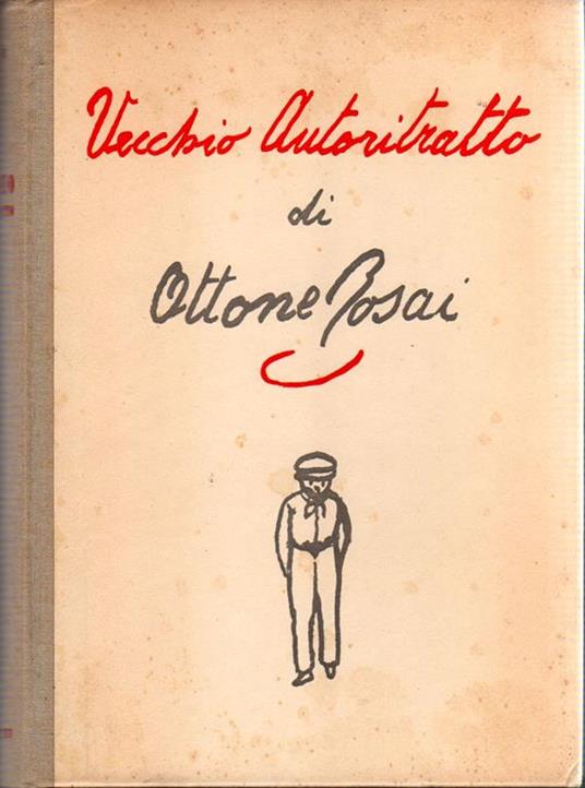 Vecchio autoritratto - Ottone Rosai - copertina