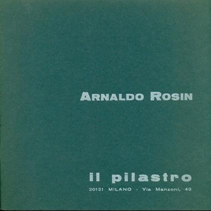 Arnaldo Rosin - Arnaldo Rosin - copertina