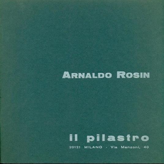 Arnaldo Rosin - Arnaldo Rosin - copertina
