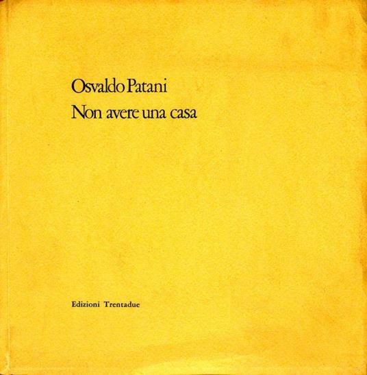 Non avere una casa - Osvaldo Patani - copertina