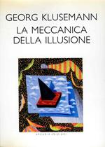 La meccanica della illusione