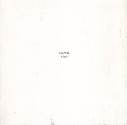 Jean Willi, Bilder - Jean Willi - copertina
