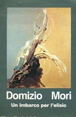 Domizio Mori. Un imbarco per l'esilio