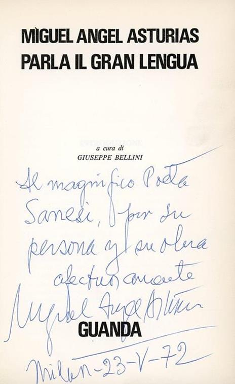 Parla il Gran Lengua. Prima edizione. Copia autografata - Miguel A. Asturias - 2