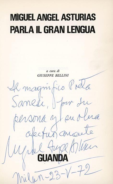 Parla il Gran Lengua. Prima edizione. Copia autografata - Miguel A. Asturias - 2